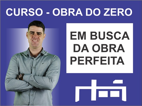 Curso para aprender a fazer uma obra com qualidade